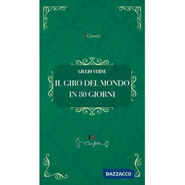 Giro del mondo in 80 giorni (Il)