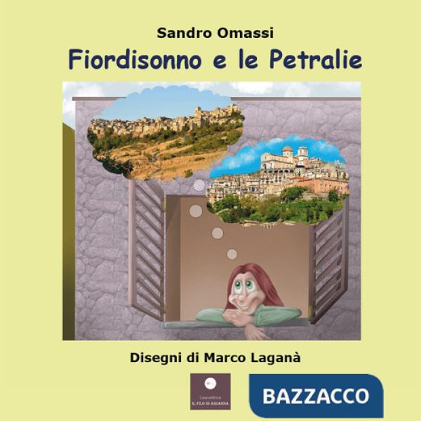 Fiordisonno e le Petralie