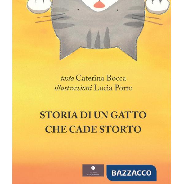 Storia di un gatto che cade storto