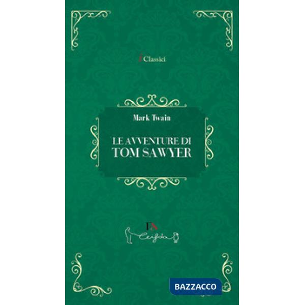 Avventure di Tom Sawyer (Le)