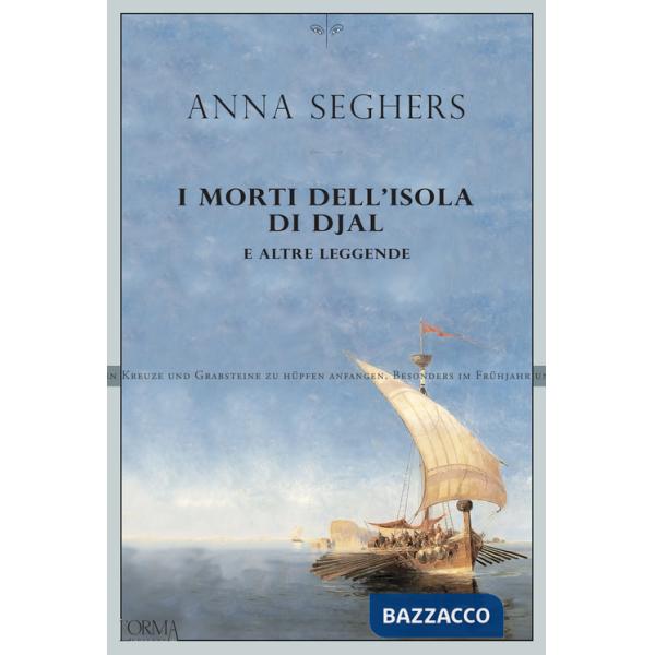 Morti dell'isola di Djal e altre leggende (I)