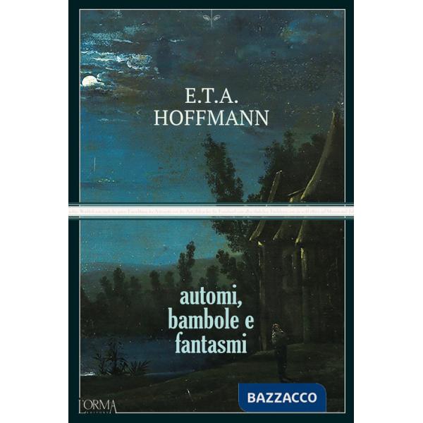 Automi, bambole e fantasmi