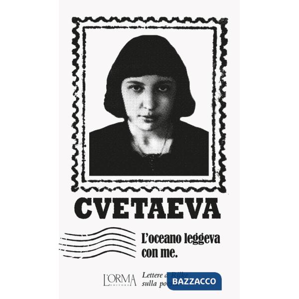 Oceano leggeva con me. Lettere a Rilke sulla poesia (L')