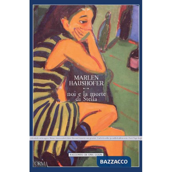 Noi e la morte di Stella