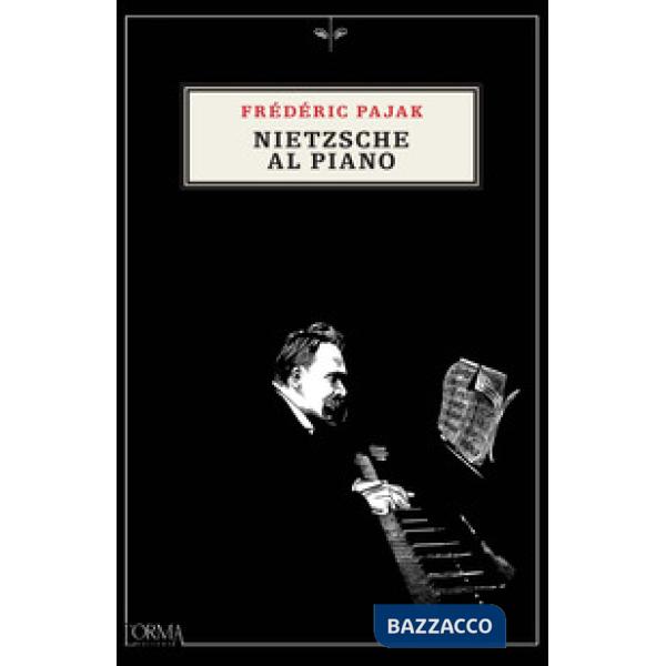 Nietzsche al piano