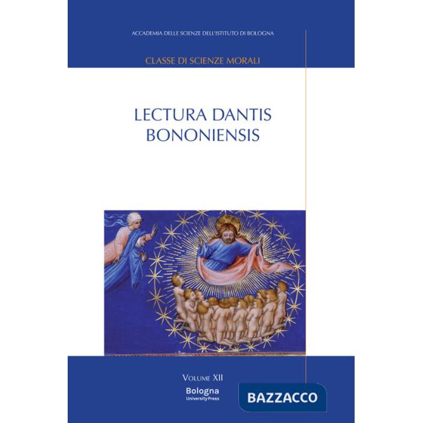 Lectura Dantis Bononiensis. Vol. 12