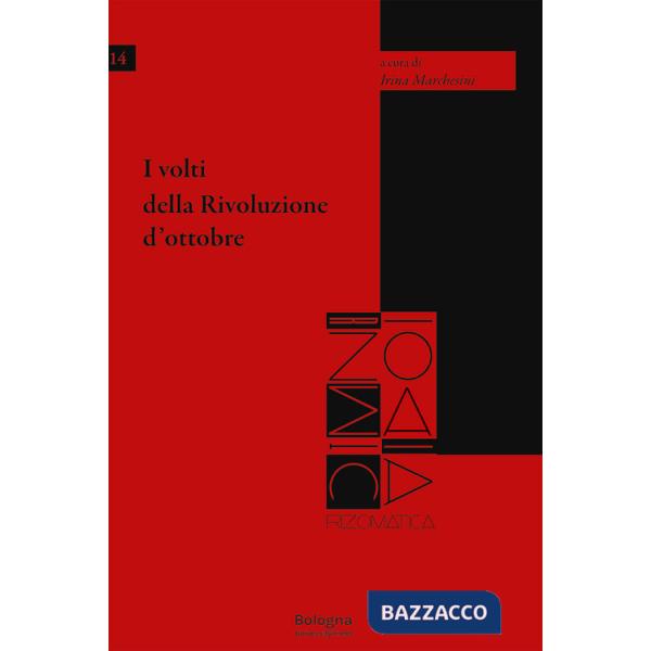 Volti della rivoluzione d'ottobre (I)