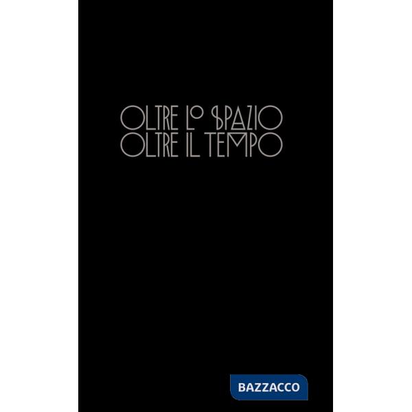 Oltre lo spazio oltre il tempo. Il sogno di Ulisse Aldrovandi