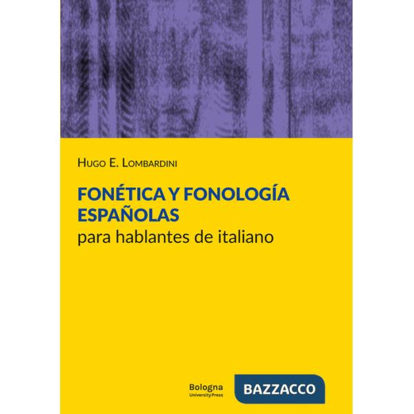 Fonética y fonología españolas para hablantes de italiano