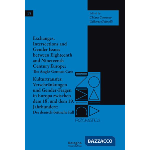 Exchanges, intersections and gender issues between eighteenth and nineteenth century europe: the anglo-german case-Kulturtransfe