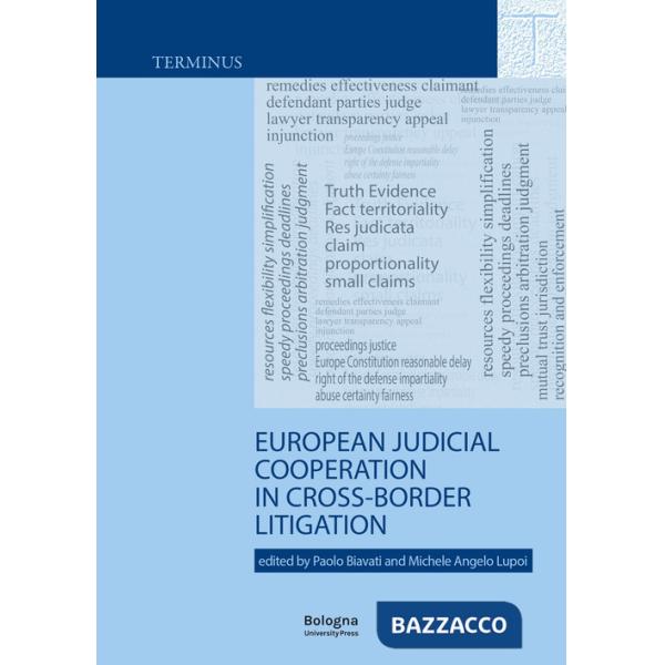 European judicial cooperation in cross-border litigation