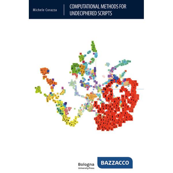 Computational methods for undeciphered scripts
