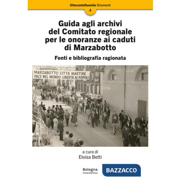 Guida agli archivi del Comitato regionale per le onoranze ai caduti di Marzabotto