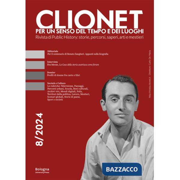 Clionet. Per un senso dei tempi e dei luoghi (2024). Vol. 8