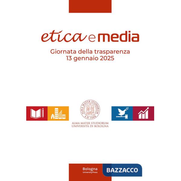 Etica e media. Giornata della trasparenza, 13 gennaio 2025