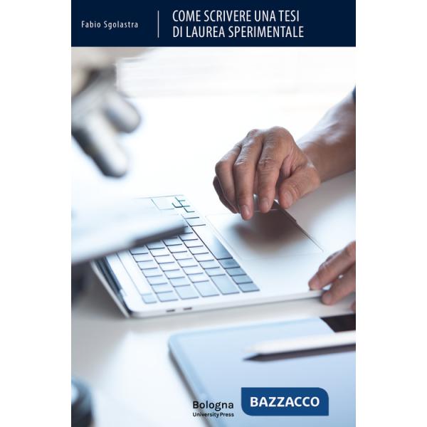 Come scrivere una tesi di laurea sperimentale