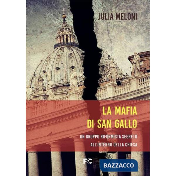 Mafia di San Gallo (La)