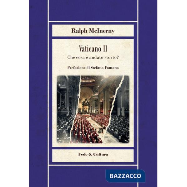 Vaticano II. Che cosa è andato storto?