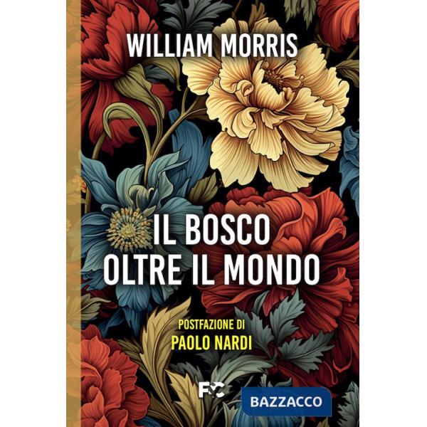 Bosco oltre il mondo (Il)