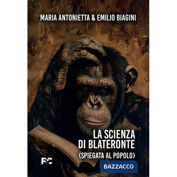 Scienza di Blateronte (spiegata al popolo) (La)
