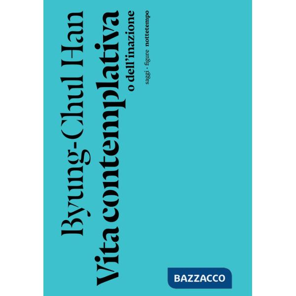 Vita contemplativa o dell'inazione