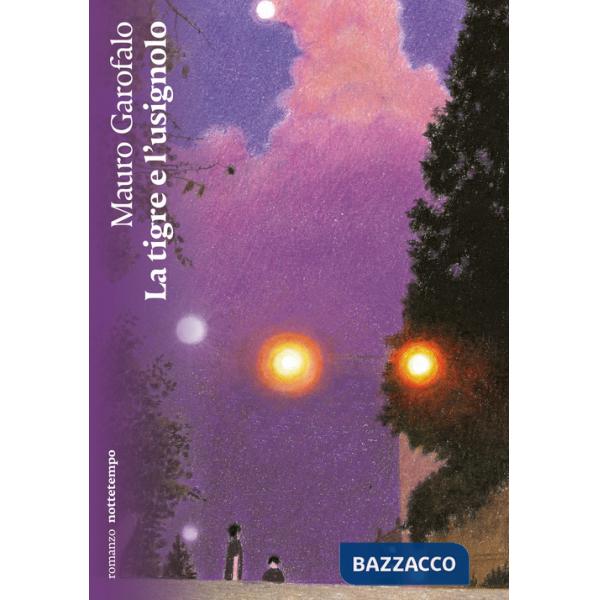 Tigre e l'usignolo (La)