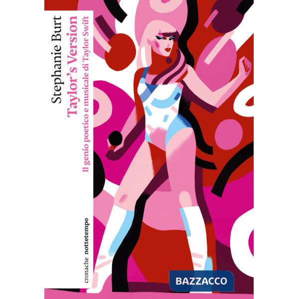 Taylor's version. Il genio poetico e musicale di Taylor Swift