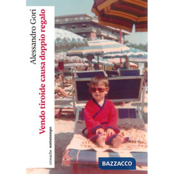 Vendo tiroide causa doppio regalo