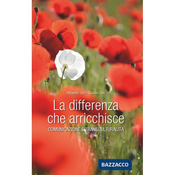 Differenza che arricchisce. Comunicazione e transculturalità (La)