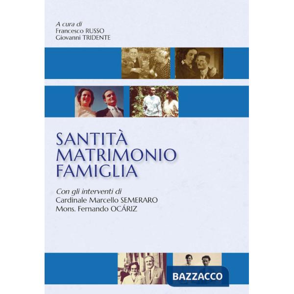 Santità matrimonio famiglia