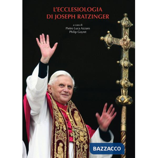 Ecclesiologia di Joseph Ratzinger (L')