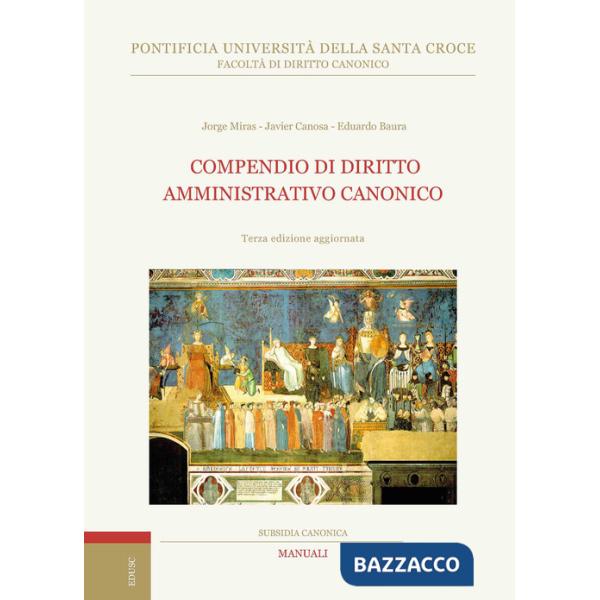 Compendio di diritto amministrativo canonico