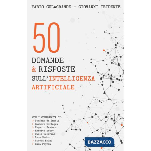 50 domande & risposte sull'intelligenza artificiale