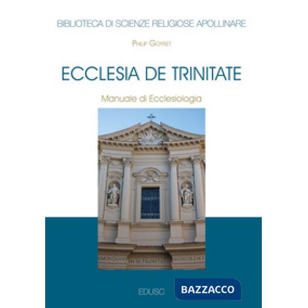 Ecclesia de trinitate. Manuale di ecclesiologia