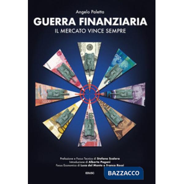 Guerra finanziaria. Il mercato vince sempre