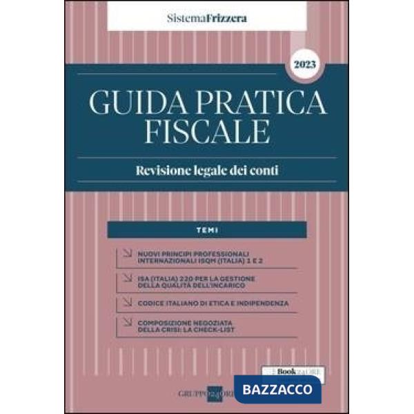 Guida pratica fiscale. Revisione legale dei conti 2023