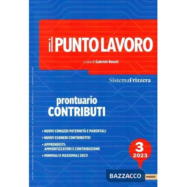 Il punto lavoro. Prontuario contributi 2023
