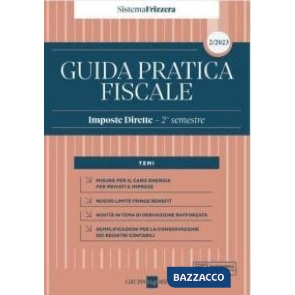 Guida pratica fiscale. Imposte dirette. 1° semestre 2023