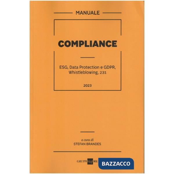 Compliance. ESG, Data Protection e GDPR, Whistleblowing, 231