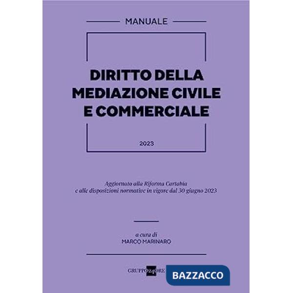 Diritto della mediazione civile e commerciale