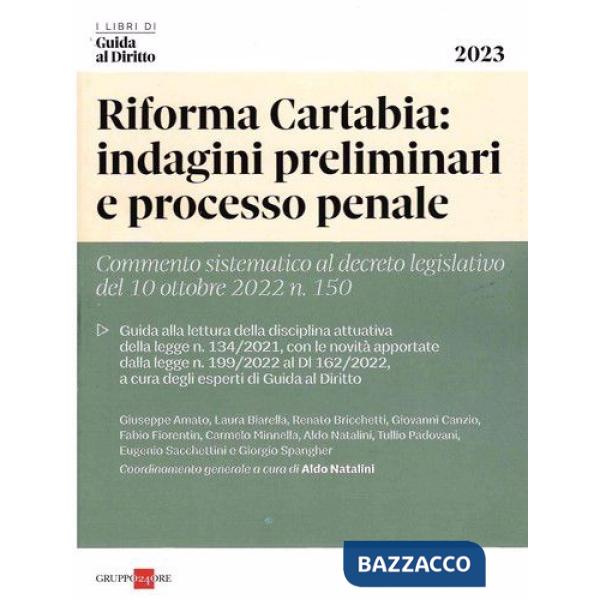 Riforma Cartabia: indagini preliminari e processo penale