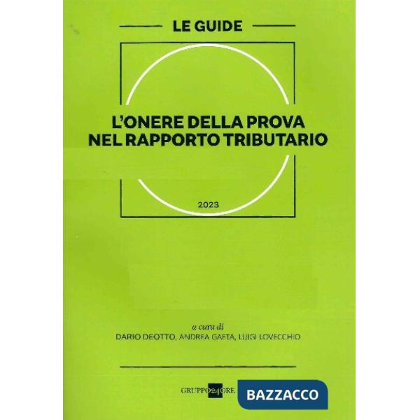 L'onere della prova nel rapporto tributario