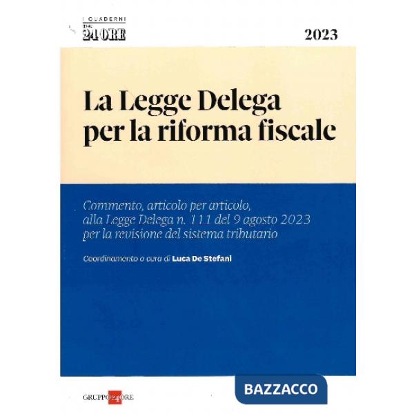 La legge delega per la riforma fiscale