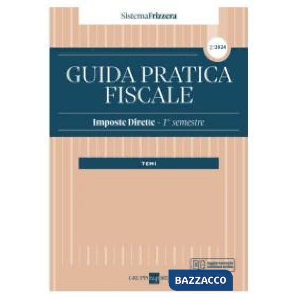 Guida pratica fiscale. Imposte dirette 2024