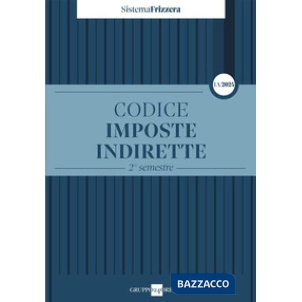 Codice fiscale Frizzera. Imposte indirette. 2° semestre 2024