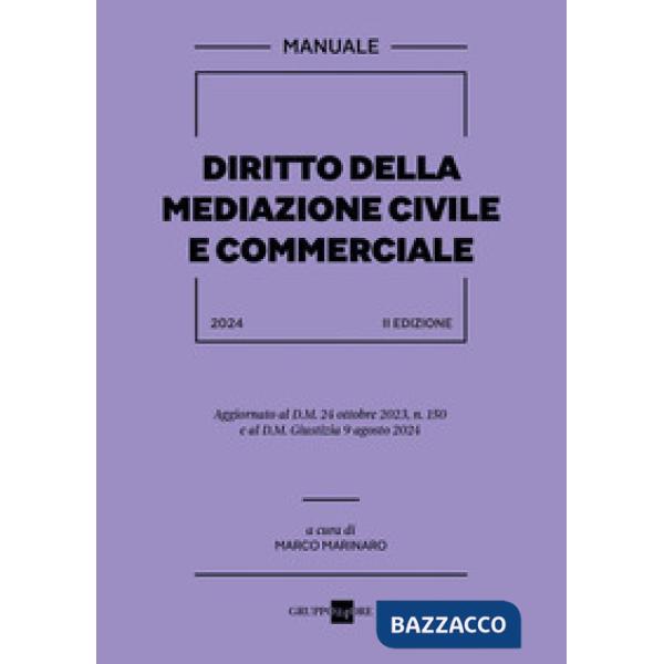 Diritto della mediazione civile e commerciale