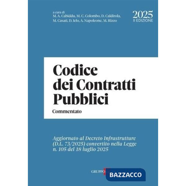 Codice dei contratti pubblici commentato 2025