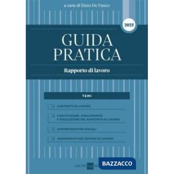 Guida Pratica Rapporto di Lavoro 2025
