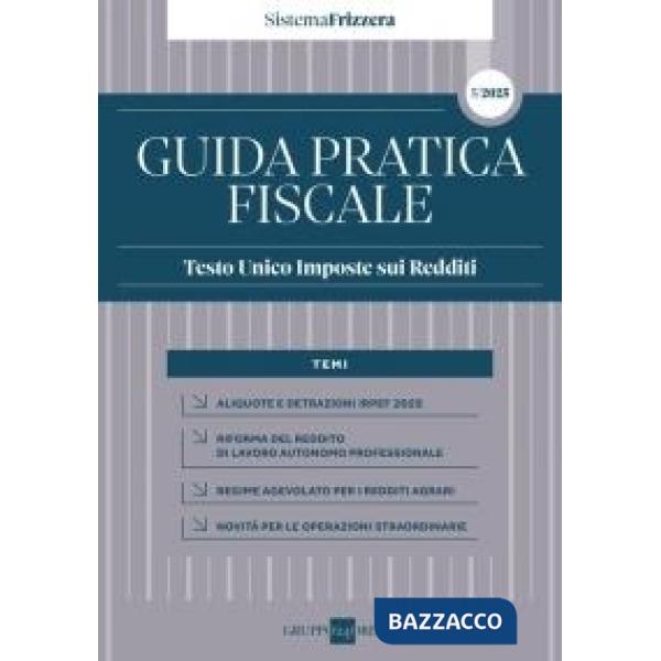 Guida Pratica Fiscale testo Unico imposte sui Redditi 5/2025