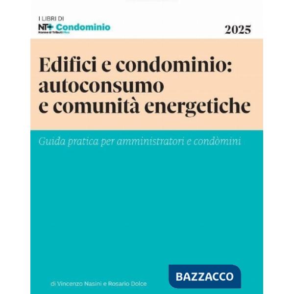 Edifici e condomino Autoconsumo